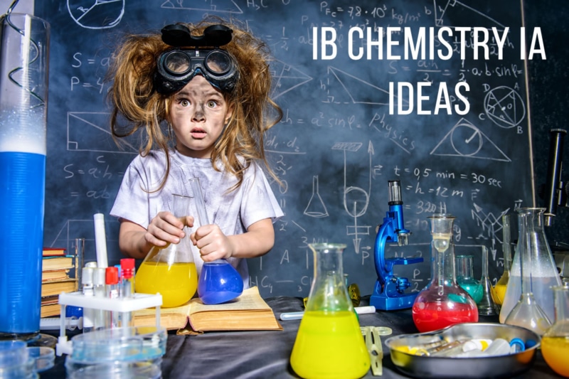 IB Chemistry IA Ideas and Research Questions